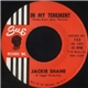 Jackie Shane - In My Tenement / Comin' Down